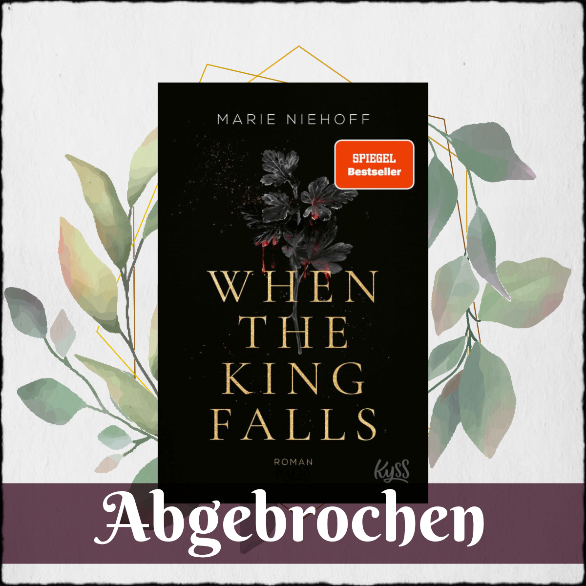 Marie Niehoff „When the King Falls – Vampire-Royals-1“ ©2023 kyss (rowohlt Verlag)