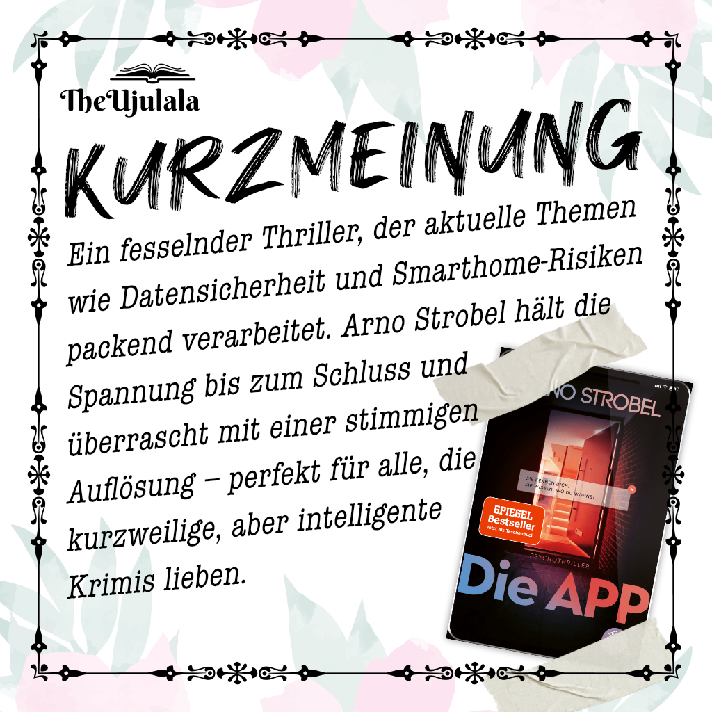 Arno Strobel „Die App“ ©2021 Fischer Verlag