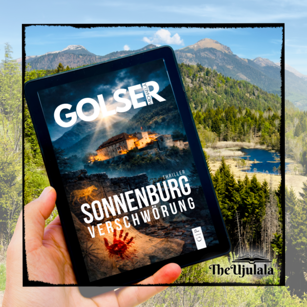 Michaela Golse „Sonnenburg Verschwörung“ ©2026 Michaela Golser in Selbstpublikation